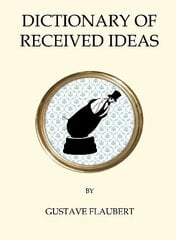 Dictionary of Received Ideas цена и информация | Фантастика, фэнтези | pigu.lt