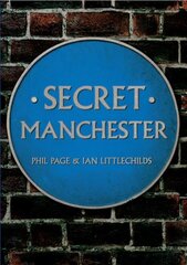 Secret Manchester UK ed. kaina ir informacija | Kelionių vadovai, aprašymai | pigu.lt
