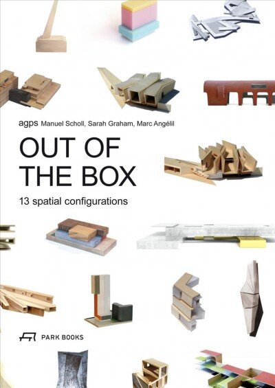 Out of the Box: 13 Spatial Configurations kaina ir informacija | Knygos apie architektūrą | pigu.lt