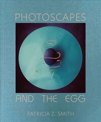 Photoscapes and the Egg цена и информация | Книги по фотографии | pigu.lt