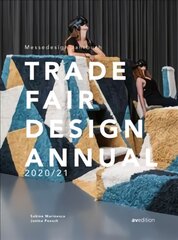 Trade Fair Annual 2020/21: The Standard Reference Work in the Trade Fair Design World kaina ir informacija | Knygos apie meną | pigu.lt