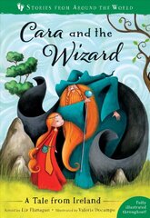 Cara and the Wizard: A Tale from Ireland 2019 цена и информация | Книги для подростков и молодежи | pigu.lt