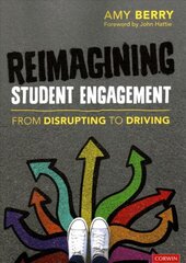 Reimagining Student Engagement: From Disrupting to Driving kaina ir informacija | Socialinių mokslų knygos | pigu.lt