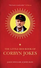 Little Red Book of Corbyn Jokes kaina ir informacija | Fantastinės, mistinės knygos | pigu.lt