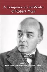 Companion to the Works of Robert Musil kaina ir informacija | Istorinės knygos | pigu.lt