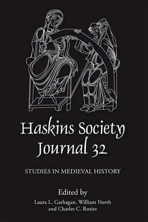Haskins Society Journal 32: 2020. Studies in Medieval History цена и информация | Istorinės knygos | pigu.lt
