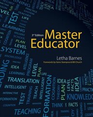 Master Educator: Student Course Book International Edition цена и информация | Книги по социальным наукам | pigu.lt
