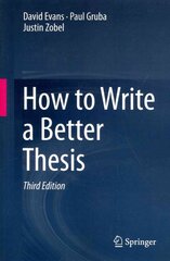 How to Write a Better Thesis 3rd ed. 2014 цена и информация | Пособия по изучению иностранных языков | pigu.lt