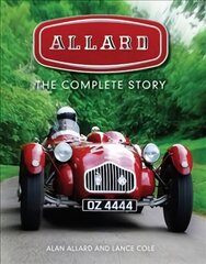 Allard: The Complete Story kaina ir informacija | Kelionių vadovai, aprašymai | pigu.lt