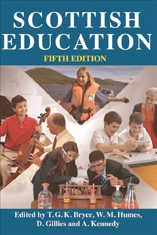 Scottish Education 5th edition kaina ir informacija | Socialinių mokslų knygos | pigu.lt