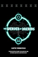 Weaver of Dreams цена и информация | Книги для подростков  | pigu.lt