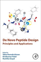 De Novo Peptide Design: Principles and Applications kaina ir informacija | Socialinių mokslų knygos | pigu.lt