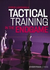 Tactical Training in the Endgame kaina ir informacija | Knygos apie sveiką gyvenseną ir mitybą | pigu.lt