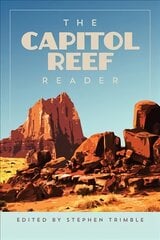 Capitol Reef Reader цена и информация | Исторические книги | pigu.lt