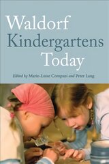 Waldorf Kindergartens Today цена и информация | Книги по социальным наукам | pigu.lt