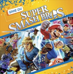 Game On! Super Smash Bros. цена и информация | Книги для подростков и молодежи | pigu.lt