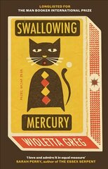 Swallowing Mercury цена и информация | Рассказы, новеллы | pigu.lt