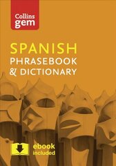 Collins Spanish Phrasebook and Dictionary Gem Edition: Essential Phrases and Words in a Mini, Travel-Sized Format 4th Revised edition, Collins Spanish Phrasebook and Dictionary Gem Edition: Essential Phrases and Words in a Mini, Travel Sized Format цена и информация | Путеводители, путешествия | pigu.lt