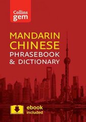 Collins Mandarin Chinese Phrasebook and Dictionary Gem Edition: Essential Phrases and Words in a Mini, Travel-Sized Format 3rd Revised edition, Collins Gem Mandarin Phrasebook and Dictionary: Essential Phrases and Words in a Mini, Travel Sized Format kaina ir informacija | Kelionių vadovai, aprašymai | pigu.lt