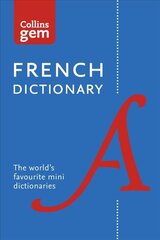 French Gem Dictionary: The World's Favourite Mini Dictionaries 12th Revised edition, Collins French Dictionary: 40,000 Words and Phrases in a Mini Format цена и информация | Пособия по изучению иностранных языков | pigu.lt