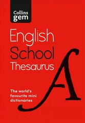 Gem School Thesaurus: Trusted Support for Learning, in a Mini-Format 6th Revised edition цена и информация | Пособия по изучению иностранных языков | pigu.lt
