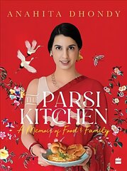 Parsi Kitchen: A Memoir of Food and Family kaina ir informacija | Receptų knygos | pigu.lt