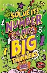 Number games for big thinkers: More Than 120 Fun Puzzles for Kids Aged 8 and Above kaina ir informacija | Knygos mažiesiems | pigu.lt