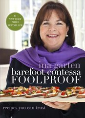 Barefoot Contessa Foolproof: Recipes You Can Trust цена и информация | Книги рецептов | pigu.lt