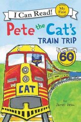 Pete The Cat's Train Trip kaina ir informacija | Knygos paaugliams ir jaunimui | pigu.lt