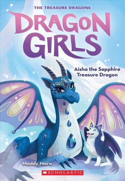 Aisha the Sapphire Treasure Dragon (Dragon Girls #5): Volume 5 цена и информация | Knygos paaugliams ir jaunimui | pigu.lt