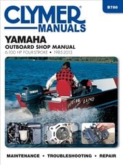 Yamaha 6-100 Hp Clymer Outboard Motor Repair Manual 2nd ed. kaina ir informacija | Enciklopedijos ir žinynai | pigu.lt