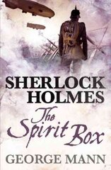 Sherlock Holmes: The Spirit Box: The Spirit Box, Sherlock Holmes Spirit Box цена и информация | Фантастика, фэнтези | pigu.lt
