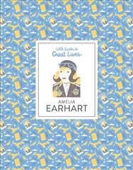 Amelia Earhart: Little Guides to Great Lives kaina ir informacija | Knygos paaugliams ir jaunimui | pigu.lt
