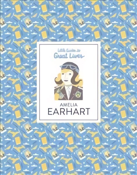 Amelia Earhart: Little Guides to Great Lives kaina ir informacija | Knygos paaugliams ir jaunimui | pigu.lt