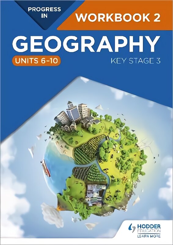 Progress in Geography: Key Stage 3 Workbook 2 (Units 6-10) kaina ir informacija | Knygos paaugliams ir jaunimui | pigu.lt