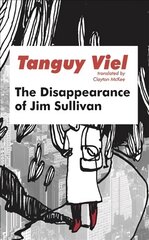 Disappearance of Jim Sullivan kaina ir informacija | Fantastinės, mistinės knygos | pigu.lt