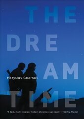 Dreamtime: A Novel kaina ir informacija | Fantastinės, mistinės knygos | pigu.lt