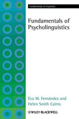 Fundamentals of Psycholinguistics цена и информация | Пособия по изучению иностранных языков | pigu.lt