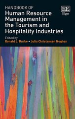 Handbook of Human Resource Management in the Tourism and Hospitality Industries kaina ir informacija | Ekonomikos knygos | pigu.lt