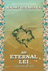 Eternal Lei: A Leilani Santiago Hawai'i Mystery цена и информация | Детективы | pigu.lt