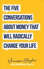 Five Conversations You Need to Have About Money цена и информация | Самоучители | pigu.lt