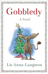 Gobbledy: A Novel kaina ir informacija | Knygos paaugliams ir jaunimui | pigu.lt