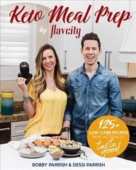 Keto Meal Prep by FlavCity: 125plus Low Carb Recipes That Actually Taste Good (Keto Cookbook, Keto Diet Recipes, Keto Foods, Keto Dinner Ideas) цена и информация | Книги рецептов | pigu.lt