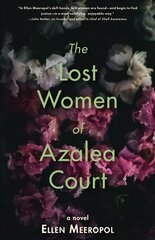 Lost Women of Azalea Court kaina ir informacija | Fantastinės, mistinės knygos | pigu.lt