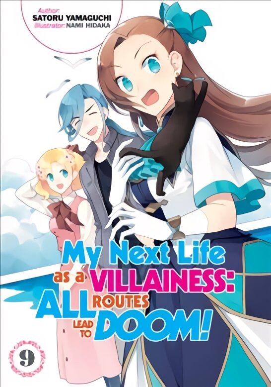 My Next Life as a Villainess: All Routes Lead to Doom! Volume 9 kaina ir informacija | Fantastinės, mistinės knygos | pigu.lt