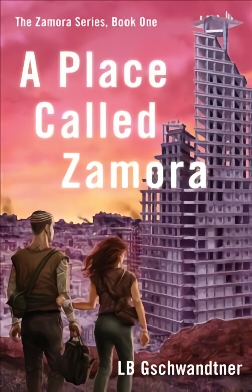 Place Called Zamora kaina ir informacija | Fantastinės, mistinės knygos | pigu.lt