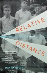 Relative Distance: A Memoir цена и информация | Биографии, автобиогафии, мемуары | pigu.lt