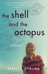 Shell and the Octopus: A Memoir цена и информация | Биографии, автобиогафии, мемуары | pigu.lt