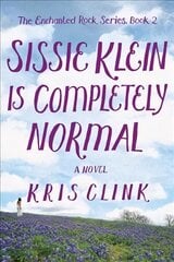 Sissie Klein is Perfectly Normal: A Novel цена и информация | Романы | pigu.lt