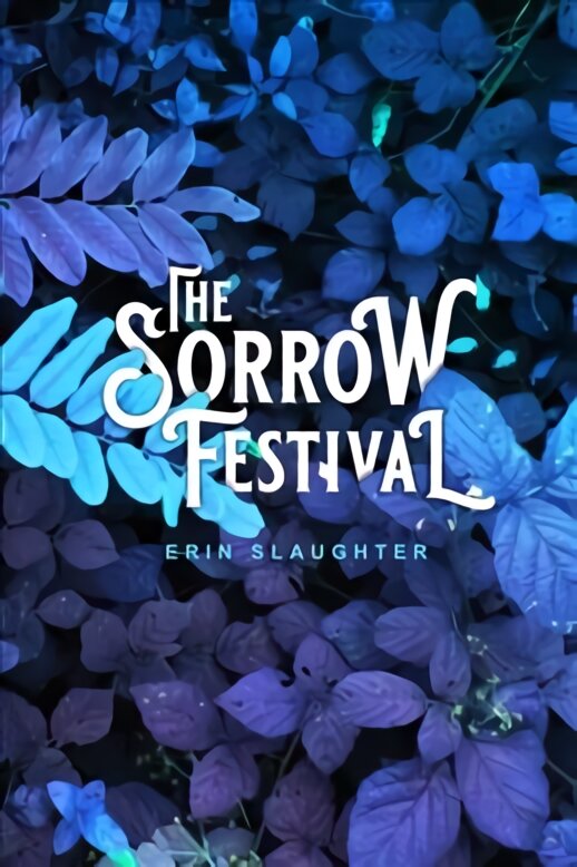 Sorrow Festival цена и информация | Poezija | pigu.lt